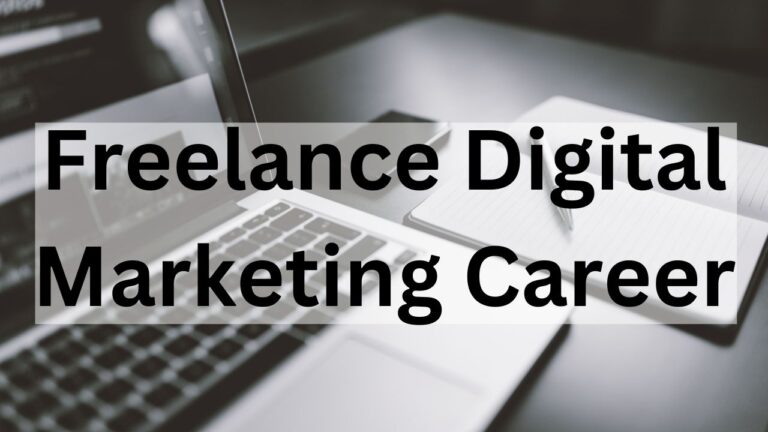 10 Best Freelance Digital Marketing Jobs in 2024: Unlocking Opportunities